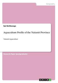 bokomslag Aquaculture Profile of the Naitasiri Province