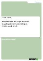 bokomslag Problemlösen mit kognitiven und megakognitiven Lernstrategien (Mathematik  Sek I)