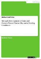 bokomslag Strength Development of Lime and Cement-Treated Marine Clay Under Ponding Conditions