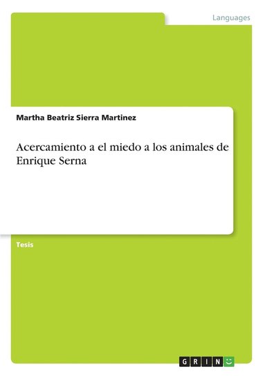 bokomslag Acercamiento a el miedo a los animales de Enrique Serna