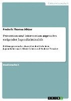 bokomslag Prävention und Intervention angesichts steigender Jugendkriminalität