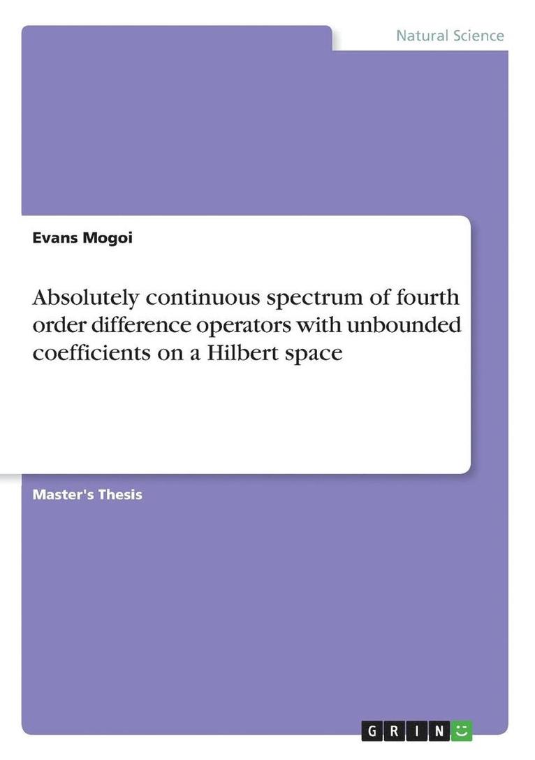 Absolutely Continuous Spectrum of Fourth Order Difference Operators with Unbounded Coefficients on a Hilbert Space 1