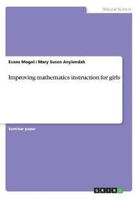 bokomslag Improving mathematics instruction for girls