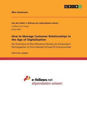 How to Manage Customer Relationships in the Age of Digitalization 1