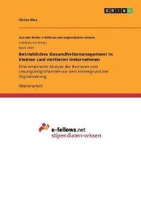 bokomslag Betriebliches Gesundheitsmanagement in kleinen und mittleren Unternehmen