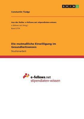 bokomslag mutmaßliche Einwilligung im Gesundheitswesen