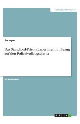 bokomslag Standford-Prison-Experiment in Bezug auf den Polizeivollzugsdienst