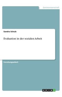 bokomslag Evaluation in der sozialen Arbeit