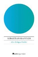 bokomslag Zur Zeitgeschichte