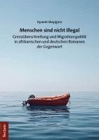 bokomslag Menschen sind nicht illegal