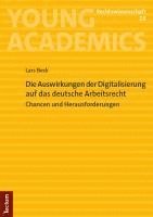 bokomslag Die Auswirkungen der Digitalisierung auf das deutsche Arbeitsrecht