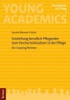 bokomslag Einstellung beruflich Pflegender zum Hochschulstudium in der Pflege