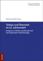 Türkiye und Österreich im 21. Jahrhundert