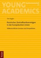 Vogler - Russisches Zentralbankvermögen in der Europäischen Union, Häftad