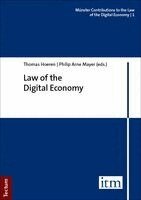 Thomas Hoeren, Philip Arne Mayer - Law of the Digital Economy, Häftad