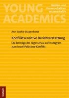 Ann Sophie Stapenhorst - Konfliktsensitive Berichterstattung, Häftad. Tillgänglighet: Lägg i varukorg