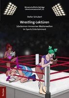 Stefan Schubert - Wrestling-Lektüren, Inbunden