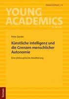 Peter Zander - Künstliche Intelligenz und die Grenzen menschlicher Autonomie, Häftad