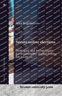 bokomslag Secure online elections