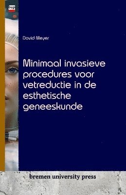Minimaal invasieve procedures voor vetreductie in de esthetische geneeskunde 1