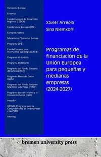 bokomslag Programas de financiacin de la Unin Europea para pequeas y medianas empresas (2024-2027)