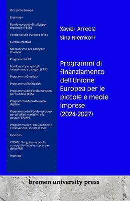 Programmi di finanziamento dell'Unione Europea per le piccole e medie imprese (2024-2027) 1