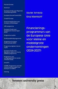 bokomslag Financieringsprogramma's van de Europese Unie voor kleine en middelgrote ondernemingen (2024-2027)