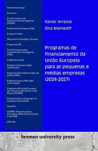 bokomslag Programas de financiamento da Unio Europeia para as pequenas e mdias empresas (2024-2027)
