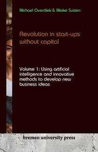 bokomslag Revolution in start-ups without capital