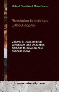 bokomslag Revolution in start-ups without capital