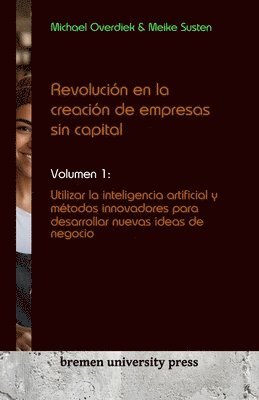 Revolucin en la creacin de empresas sin capital 1