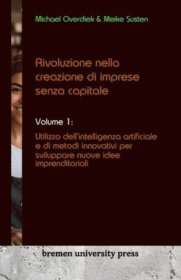 bokomslag Rivoluzione nella creazione di imprese senza capitale