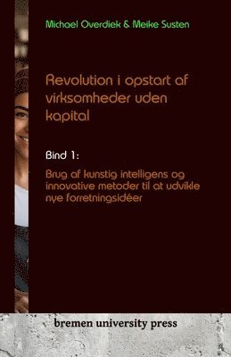 bokomslag Revolution i opstart af virksomheder uden kapital