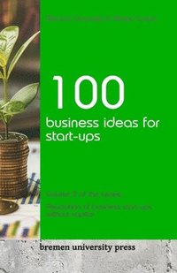 bokomslag 100 business ideas for start-ups