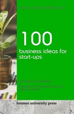 bokomslag 100 business ideas for start-ups
