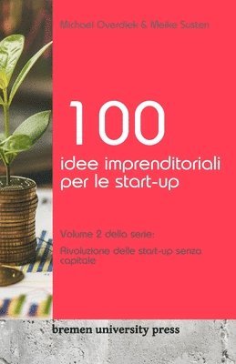 bokomslag 100 idee imprenditoriali per le start-up
