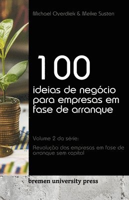 bokomslag 100 ideias de negcio para empresas em fase de arranque