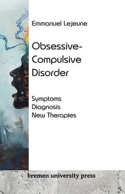 bokomslag Obsessive-Compulsive Disorder