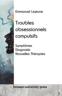 bokomslag Troubles obsessionnels compulsifs