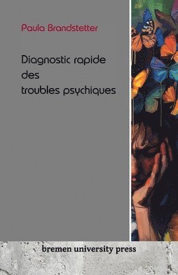 bokomslag Diagnostic rapide des troubles psychiques