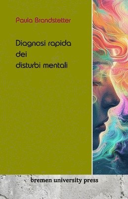 Diagnosi rapida dei disturbi mentali 1
