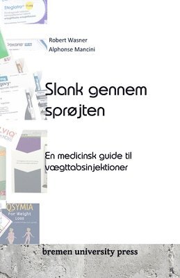 bokomslag Slank gennem sprøjten
