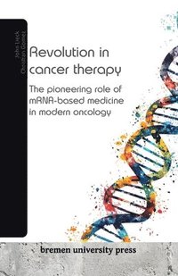 bokomslag Revolution in cancer therapy