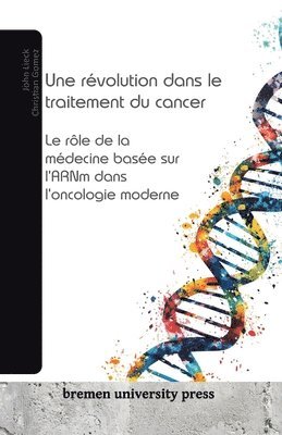 Une rvolution dans le traitement du cancer 1