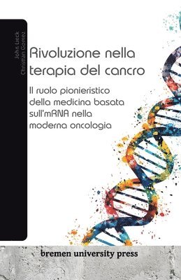 bokomslag Rivoluzione nella terapia del cancro