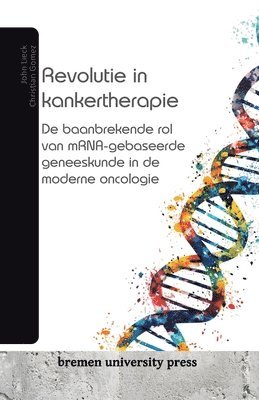 bokomslag Revolutie in kankertherapie