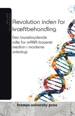 bokomslag Revolution inden for kræftbehandling