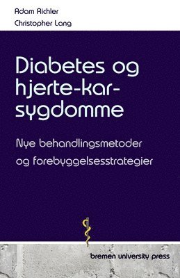 bokomslag Diabetes og hjerte-kar-sygdomme