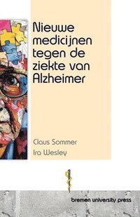 bokomslag Nieuwe medicijnen tegen de ziekte van Alzheimer