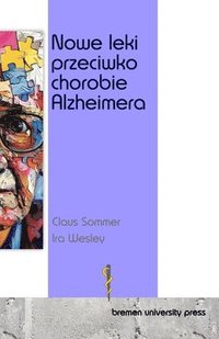 bokomslag Nowe leki przeciwko chorobie Alzheimera